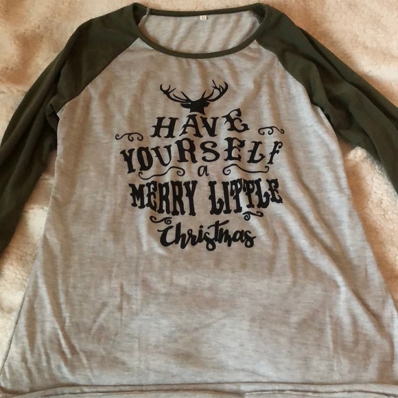 Tops - Have yourself a merry little Christmas shirt